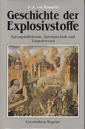 Geschichte der Expolsivstoffe - Sprengstoffchemie, Sprengtechnik und Torpedowesen