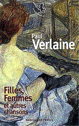 Bild des Verkufers fr Filles, femmes et autres chansons zum Verkauf von JLG_livres anciens et modernes