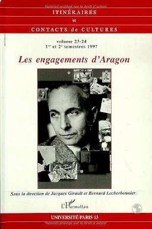 Image du vendeur pour Les engagements d'Aragon mis en vente par JLG_livres anciens et modernes