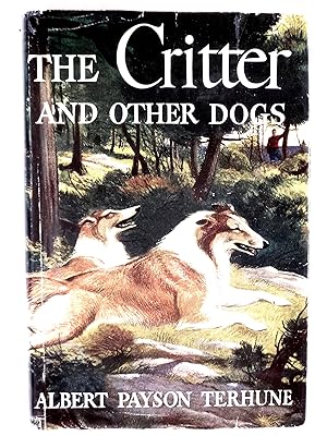 Seller image for The Critter and Other Dogs for sale by crossborderbooks