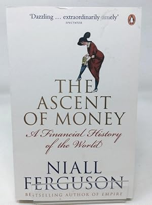 The Ascent of Money: A Financial History of the World