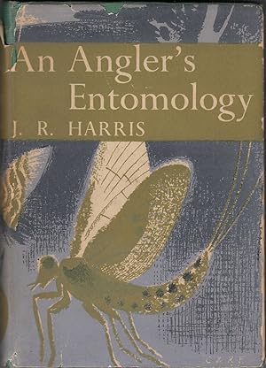 Bild des Verkufers fr AN ANGLER'S ENTOMOLOGY. By J.R. Harris. Collins New Naturalist No. 23. 1952 First edition. zum Verkauf von Coch-y-Bonddu Books Ltd