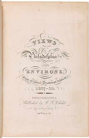 VIEWS IN PHILADELPHIA, AND ITS VICINITY; ENGRAVED FROM ORIGINAL DRAWINGS