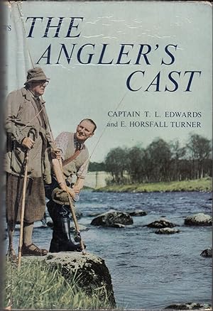 Imagen del vendedor de THE ANGLER'S CAST. By Capt. T.L. Edwards and Eric Horsfall Turner. a la venta por Coch-y-Bonddu Books Ltd