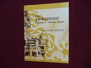 Bild des Verkufers fr The Ahwahnee Hotel. zum Verkauf von BookMine