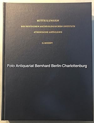 Die griechischen Urkundenreliefs (Mitteilungen des Deutschen Archäologischen Instituts, Athenisch...