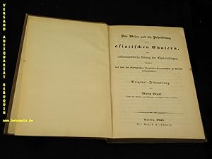 Das Wesen und die Behandlung der asiatischen Cholera, oder wissenschaftliche Lösung der Cholerafr...