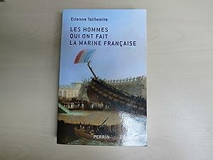 Seller image for LES HOMMES QUI ONT FAIT LA MARINE FRANCAISE for sale by Le temps retrouv