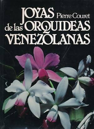 Joyas de las Orquideas Venezolanas.