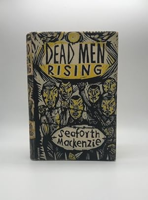 Seller image for DEAD MEN RISING for sale by Worlds End Bookshop (ABA, PBFA, ILAB)