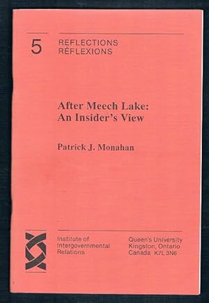 Seller image for After Meech Lake: An Insider's View. The Inaugural Thomas G. Feeney Memorial Lecture, University of Ottawa, 13. October 1990. for sale by terrahe.oswald