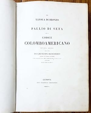 Seller image for La Tavola di Bronzo, il Pallio di seta ed il Codice Colomboamericano for sale by Chaco 4ever Books