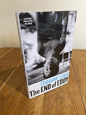Bild des Verkufers fr The End of Eddy >>>> A BEAUTIFUL SIGNED, LINED & DATED UK FIRST EDITION & FIRST PRINTING HARDBACK <<<< zum Verkauf von Zeitgeist Books