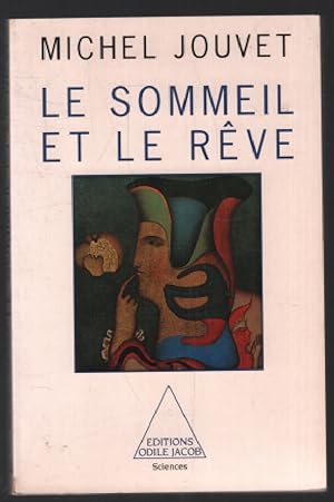 Image du vendeur pour Le Sommeil et le Rve mis en vente par librairie philippe arnaiz