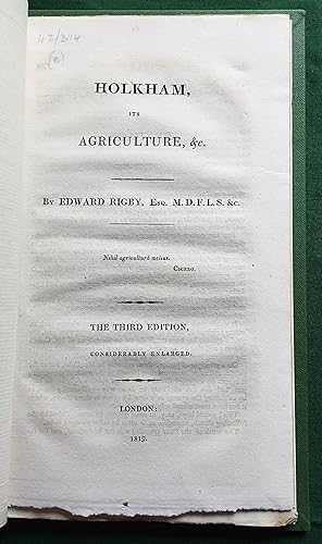 Holkham, Its Agriculture, &c.