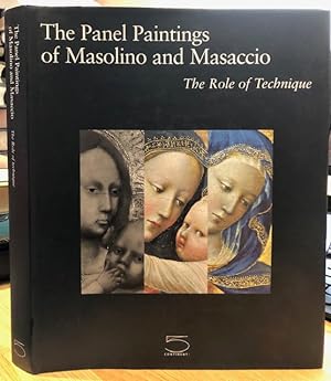 Image du vendeur pour Panel Paintings of Masolino and Masaccio, The: The Role of Technique mis en vente par Foster Books - Stephen Foster - ABA, ILAB, & PBFA