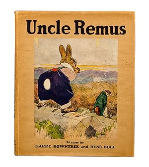 Image du vendeur pour Uncle Remus mis en vente par Whitmore Rare Books, Inc. -- ABAA, ILAB