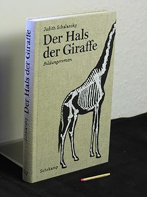 Der Hals der Giraffe - Bildungsroman -