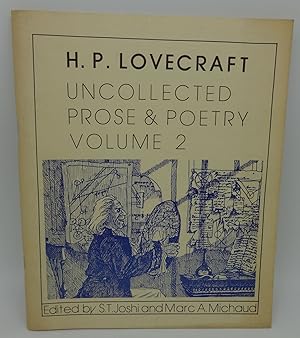 UNCOLLECTED PROSE & POETRY Volume 2