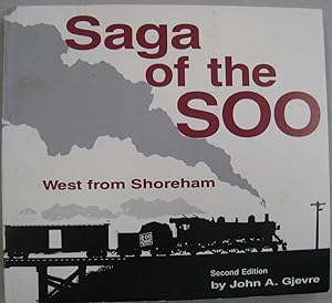 Bild des Verkufers fr Saga of the Soo Part I; West from Shoreham zum Verkauf von Midway Book Store (ABAA)