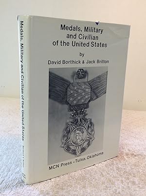Seller image for MEDALS, MILITARY AND CIVILIAN OF THE UNITED STATES for sale by Kubik Fine Books Ltd., ABAA