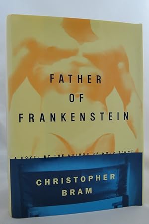 Seller image for FATHER OF FRANKENSTEIN (DJ protected by a brand new, clear, acid-free mylar cover) for sale by Sage Rare & Collectible Books, IOBA