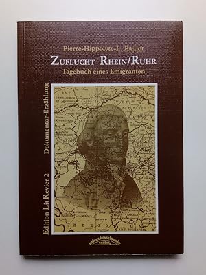 Bild des Verkufers fr Zuflucht Rhein/Ruhr Tagebuch eines Emigranten zum Verkauf von Antiquariat Smock
