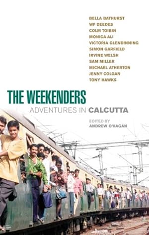 Imagen del vendedor de The Weekenders : Adventures in Calcutta a la venta por M.Roberts - Books And ??????