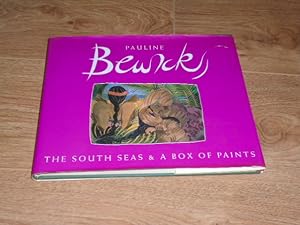 Bild des Verkufers fr The South Seas & a Box of Paints zum Verkauf von Dublin Bookbrowsers
