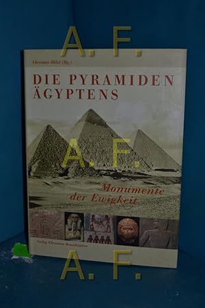 Bild des Verkufers fr Die Pyramiden gyptens : Monumente der Ewigkeit hrsg. von Christian Hlzl. [Katalogbeitr.: Martin Fitzenreiter .] / Niedersterreichisches Landesmuseum: Katalog des Niedersterreichischen Landesmuseums , N.F., Nr. 453 zum Verkauf von Antiquarische Fundgrube e.U.