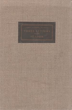 Seller image for Three Letters From St. Louis for sale by BASEMENT BOOKS