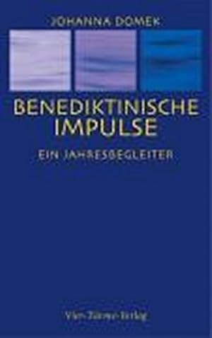 Bild des Verkufers fr Benediktinische Impulse zum Verkauf von BuchWeltWeit Ludwig Meier e.K.