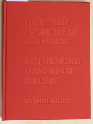 Seller image for Stephen Willats: How the World is and How it Could be. for sale by BuchKunst-Usedom / Kunsthalle