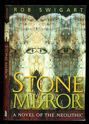 Seller image for Stone Mirror: A Novel of the Neolithic for sale by Don's Book Store