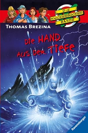 Die Hand aus der Tiefe (Die Knickerbocker-Bande, Band 41)