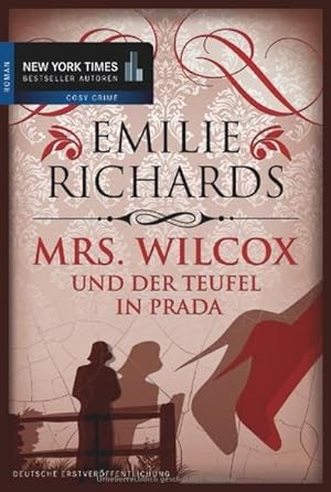 Mrs. Wilcox und der Teufel in Prada (New York Times Bestseller Autoren: Thriller/Krimi)