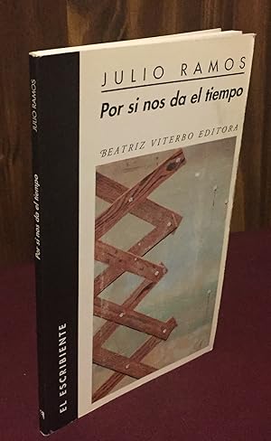 Seller image for Por si nos de el tiempo (El Escribiente) for sale by Palimpsest Scholarly Books & Services