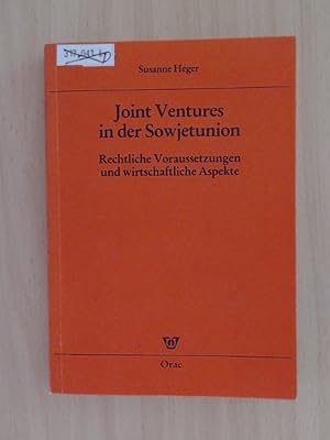 Imagen del vendedor de Joint ventures in der Sowjetunion Rechtliche Voraussetzungen und wirtschaftliche Aspekte. a la venta por avelibro OHG