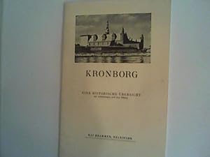 Bild des Verkufers fr Kronborg. Eine historische bersicht. zum Verkauf von ANTIQUARIAT FRDEBUCH Inh.Michael Simon