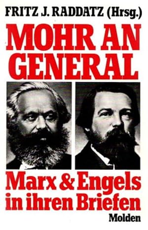 Image du vendeur pour Mohr an General : Marx u. Engels in ihren Briefen ; eine Auswahl, mis en vente par nika-books, art & crafts GbR