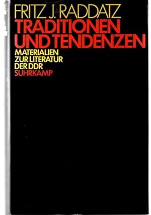 Bild des Verkufers fr Traditionen und Tendenzen : Materialien zur Literatur der DDR. zum Verkauf von nika-books, art & crafts GbR