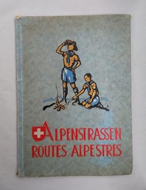 Auf Schweizer Alpenstrassen. Sur les routes alpestres suisses. Jahrgang VII. édition. Offizielle ...