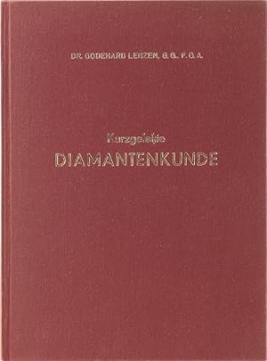 Imagen del vendedor de Kurzgefasste Diamantenkunde fr den Fachhandel. Eine erste Einfhrung. a la venta por Antiquariat Held