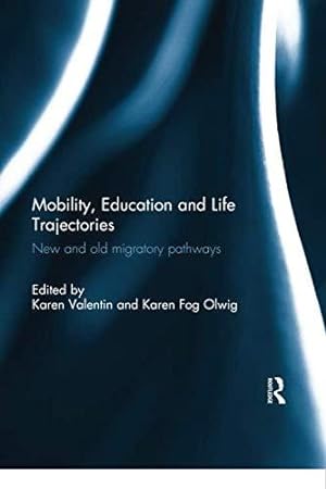 Seller image for Mobility, Education and Life Trajectories for sale by WeBuyBooks