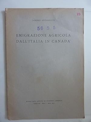 Seller image for EMIGRAZIONE AGRICOLA DALL' ITALIA IN CANADA' for sale by Historia, Regnum et Nobilia