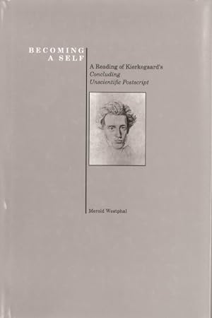 Seller image for Becoming a Self : A Reading of Kierkegaard's Concluding Unscientific Postscript for sale by GreatBookPricesUK