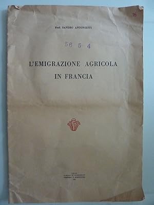 Seller image for L'EMIGRAZIONE AGRICOLA IN FRANCIA for sale by Historia, Regnum et Nobilia