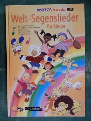 Immagine del venditore per Welt- Segenslieder fr Kinder venduto da Buchantiquariat Uwe Sticht, Einzelunter.