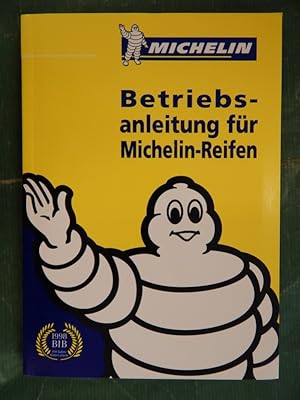 Seller image for Michelin - Betriebsanleitung fr Michelin-Reifen - Stand 1998 for sale by Buchantiquariat Uwe Sticht, Einzelunter.