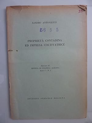 PROPRIETA' CONTADINA ED IMPRESA COLTIVATRICE